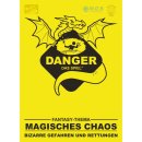 Danger: Magisches Chaos