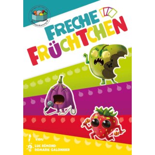 Freche Früchtchen