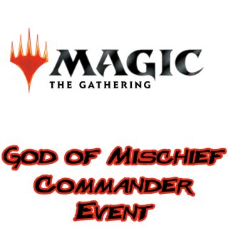 Magic the Gathering - God of Mischief Commander Event -...