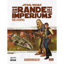 Star Wars: Am Rande des Imperiums &ndash; Grundregeln