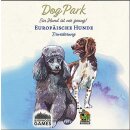 Dog Park - Europäische Hunde (Erweiterung)